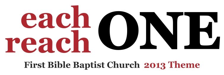 First Bible Baptist Church annual vision theme graphic